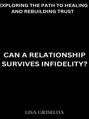 cover image of Can a Relationship Survive Infidelity?